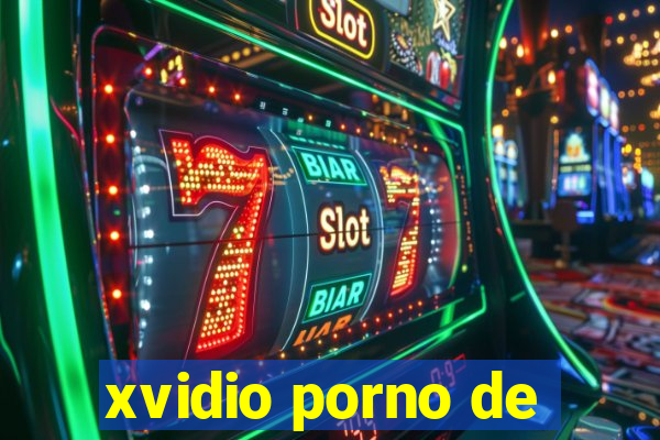 xvidio porno de